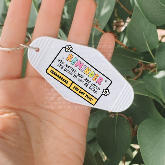 Reminder You Matter. You Are Loved | UVDTF Decal [DS]