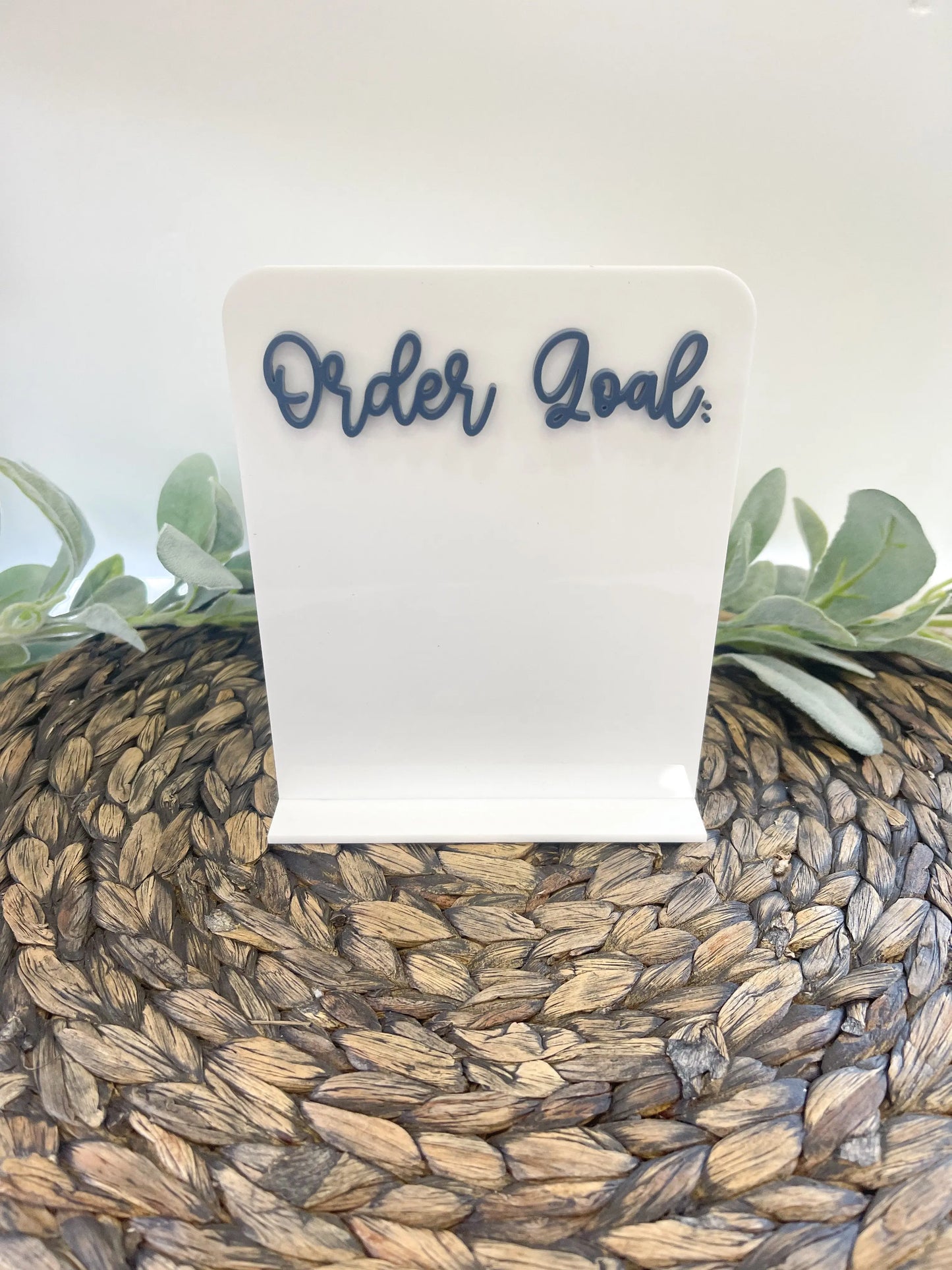 Order Goal Acrylic Sign