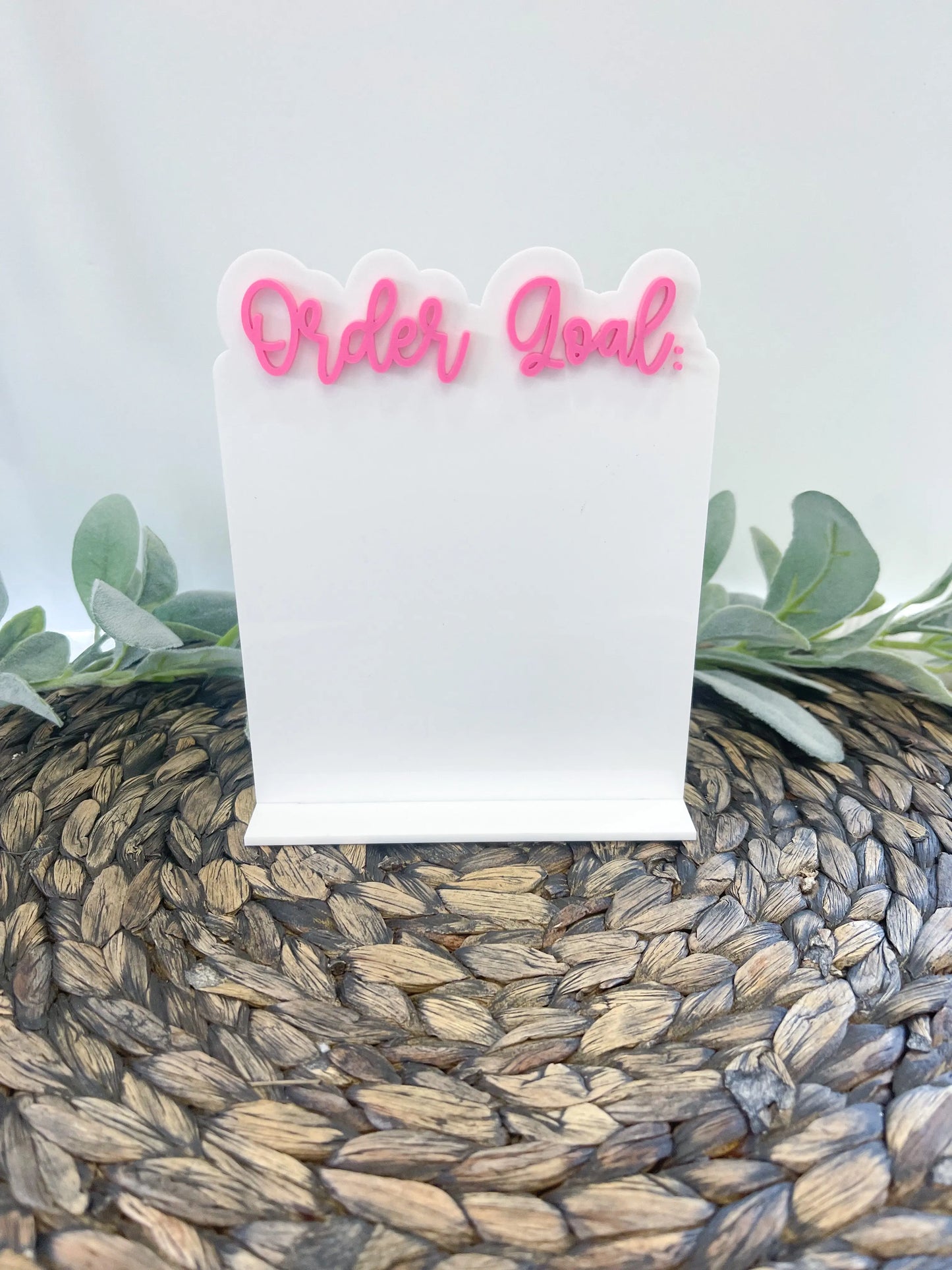 Order Goal Acrylic Sign