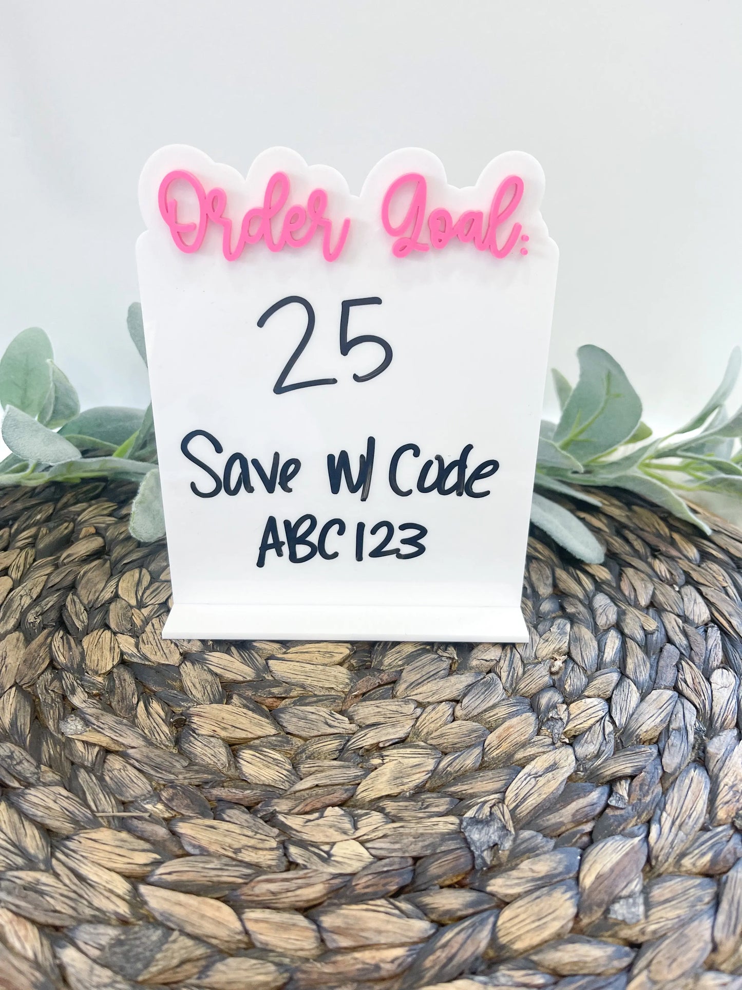 Order Goal Acrylic Sign