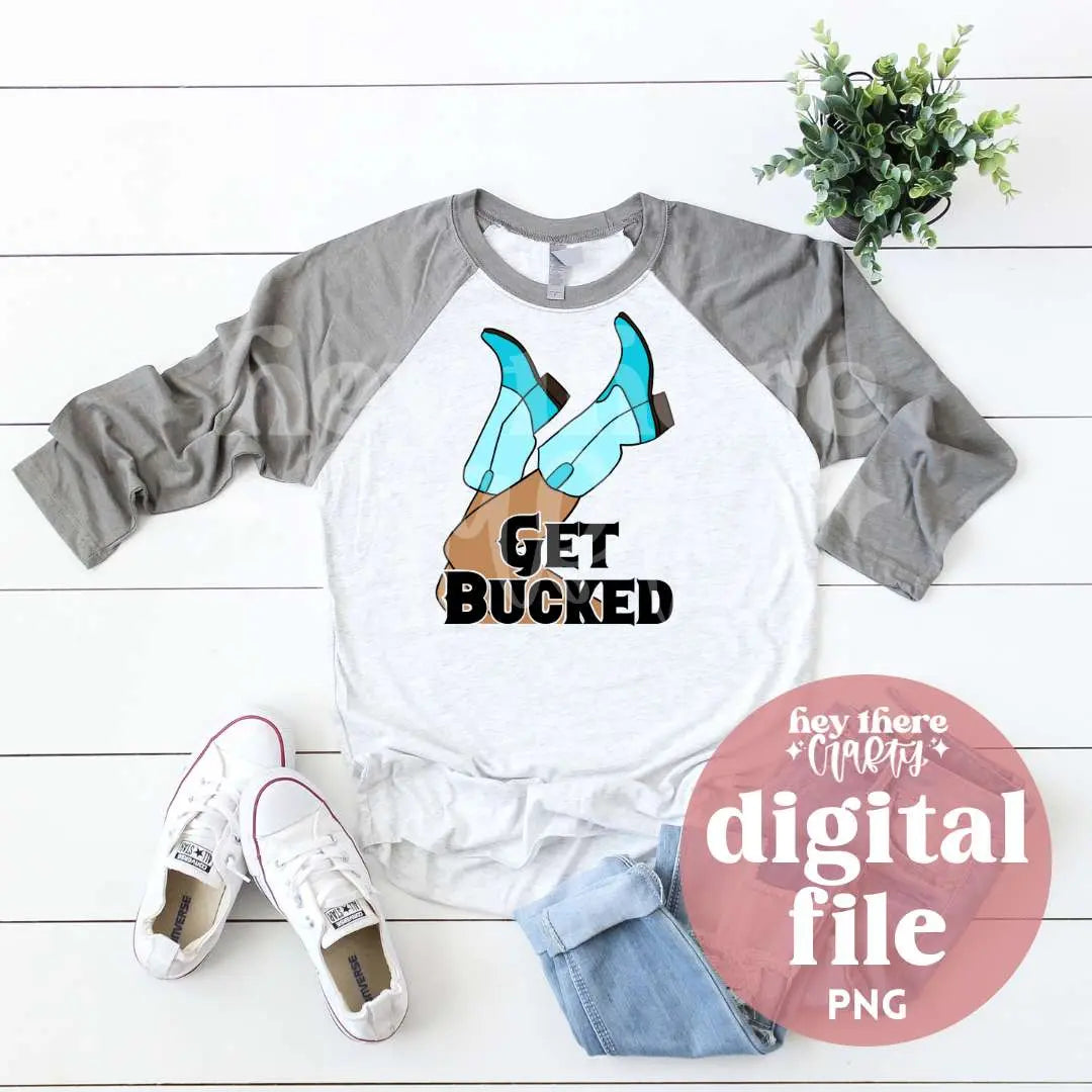 Get Bucked - Blue | PNG File