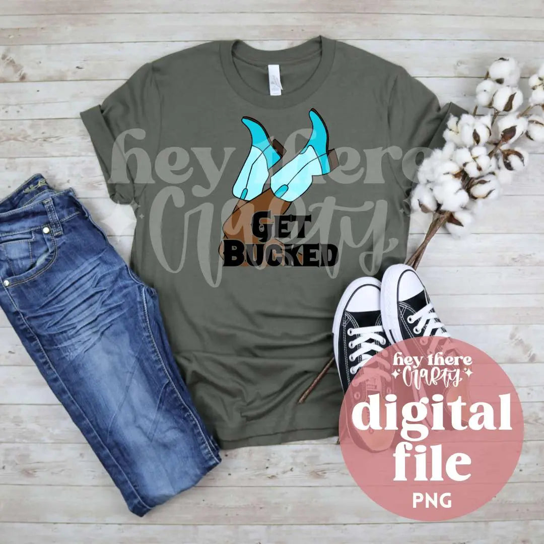 Get Bucked - Blue | PNG File