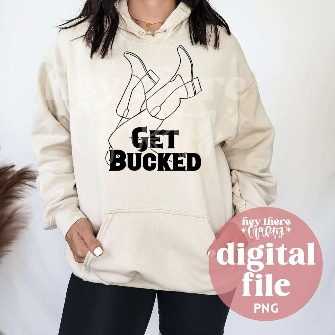 Get Bucked | PNG File