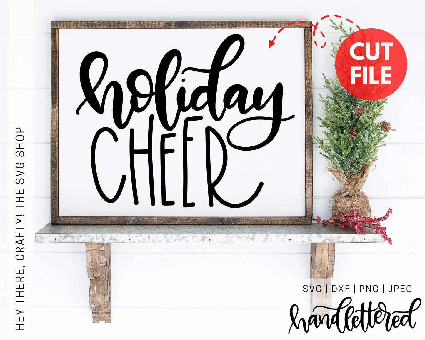 Holiday Cheer | SVG, PNG, DXF, JPEG