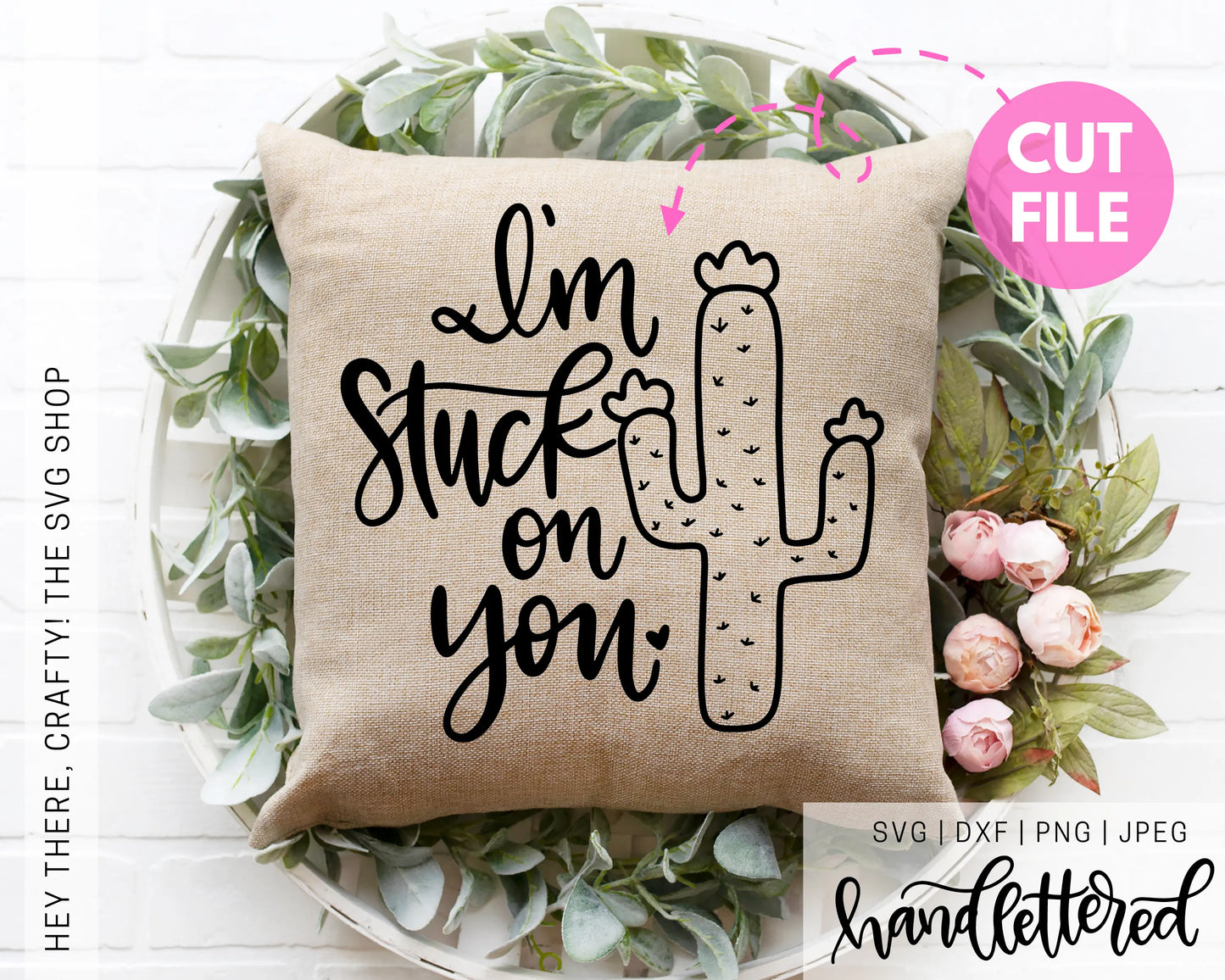 I'm Stuck on You | SVG, PNG, DXF, JPEG