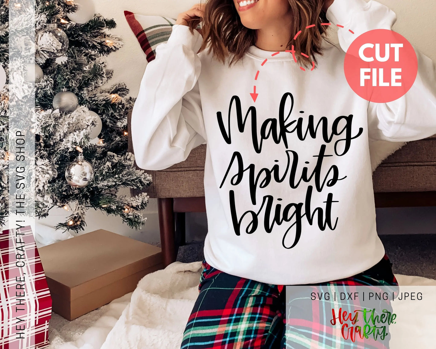 Making Spirits Bright | SVG, PNG, DXF, JPEG