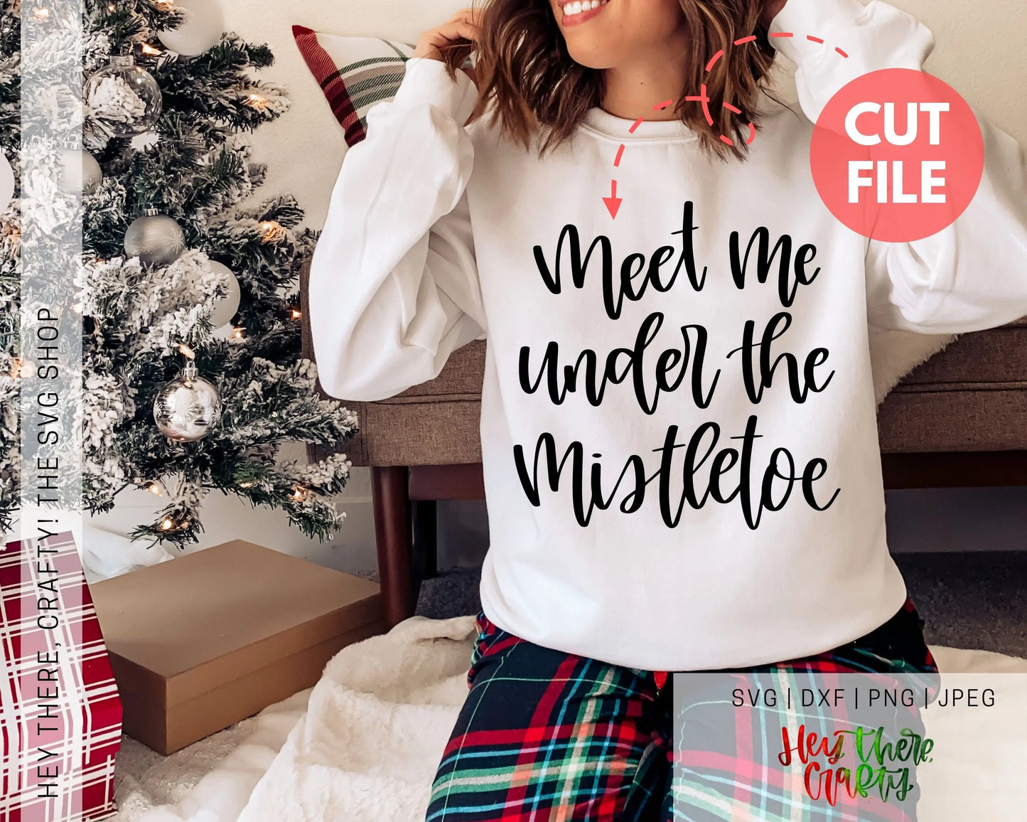 Meet Me Under the Mistletoe | SVG, PNG, DXF, JPEG