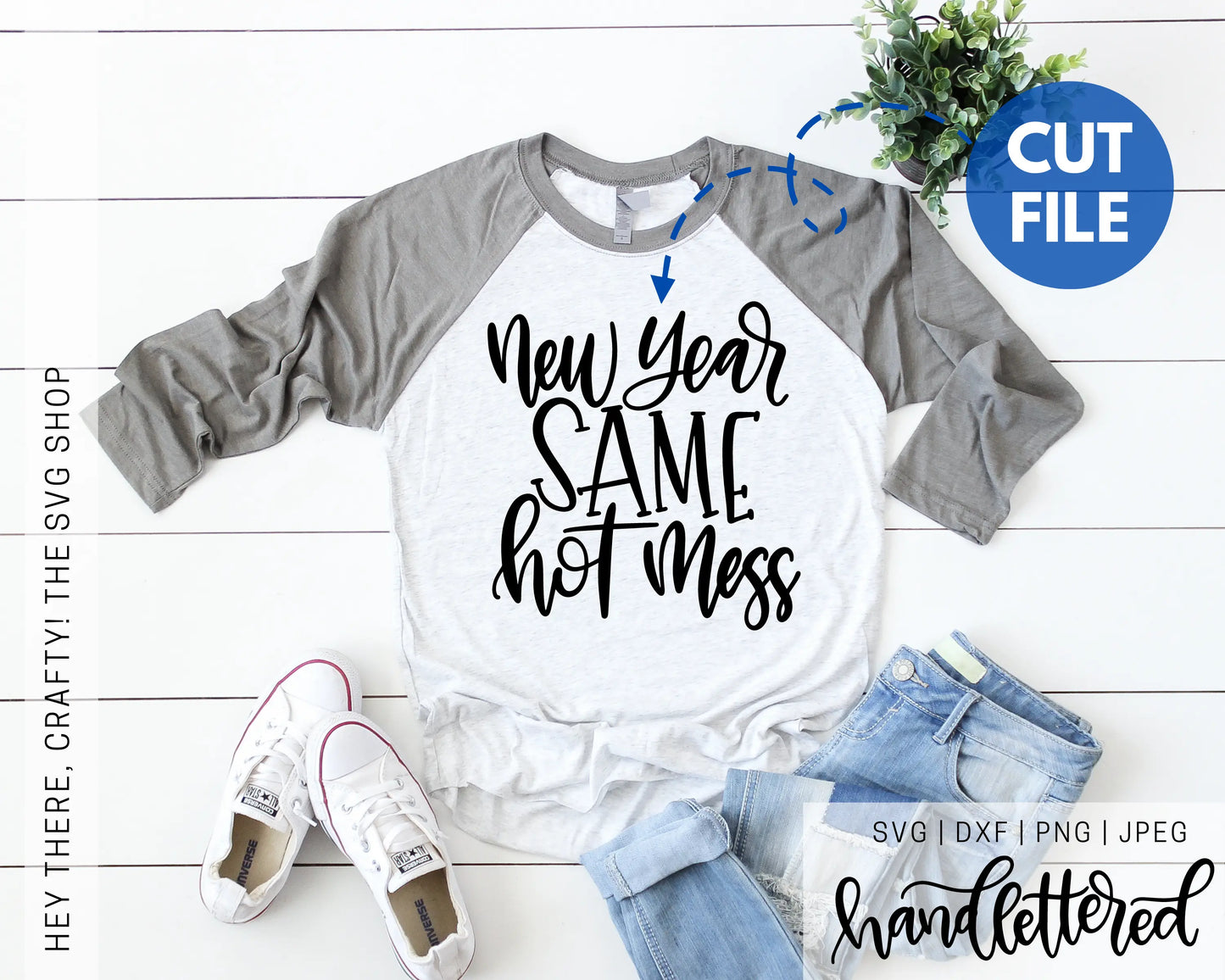 New Year Same Hot Mess | SVG, PNG, DXF, JPEG