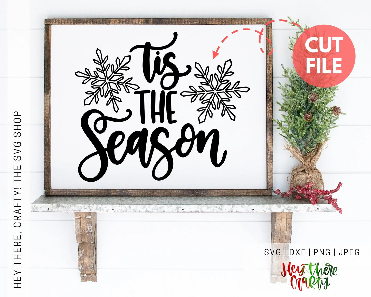Tis The Season | SVG, PNG, DXF, JPEG