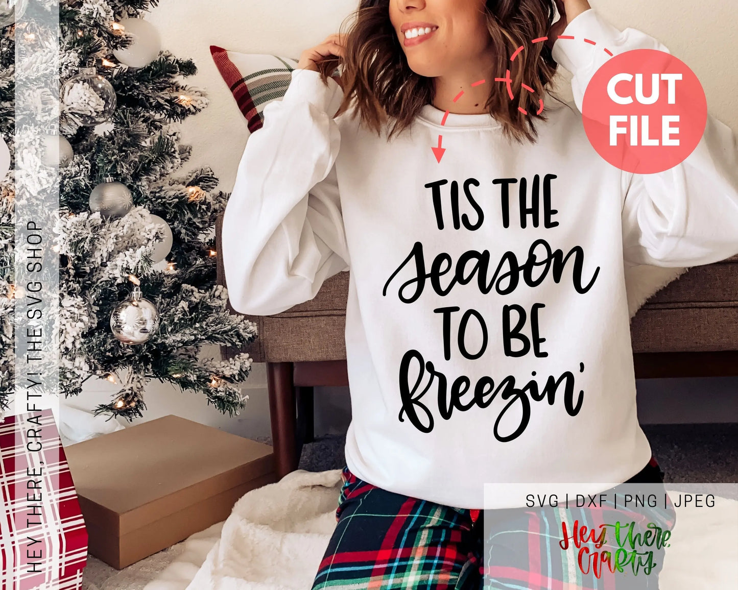 Tis the Season to be Freezin' | SVG, PNG, DXF, JPEG