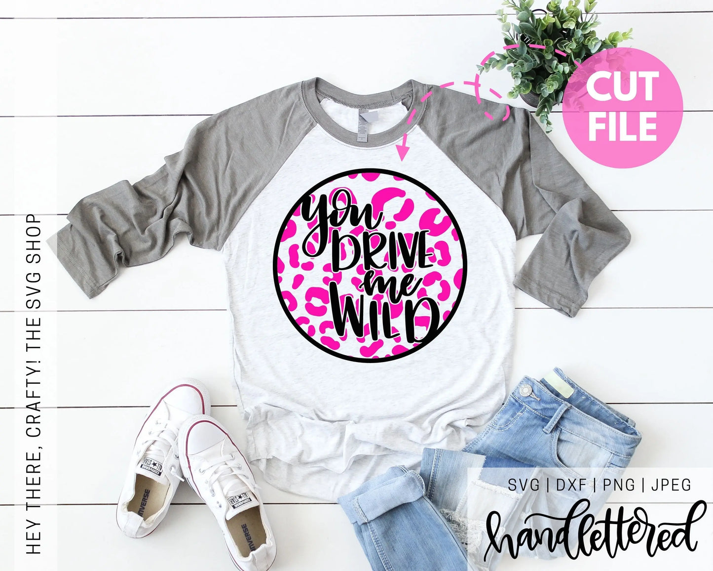 You Drive me Wild | SVG, PNG, DXF, JPEG