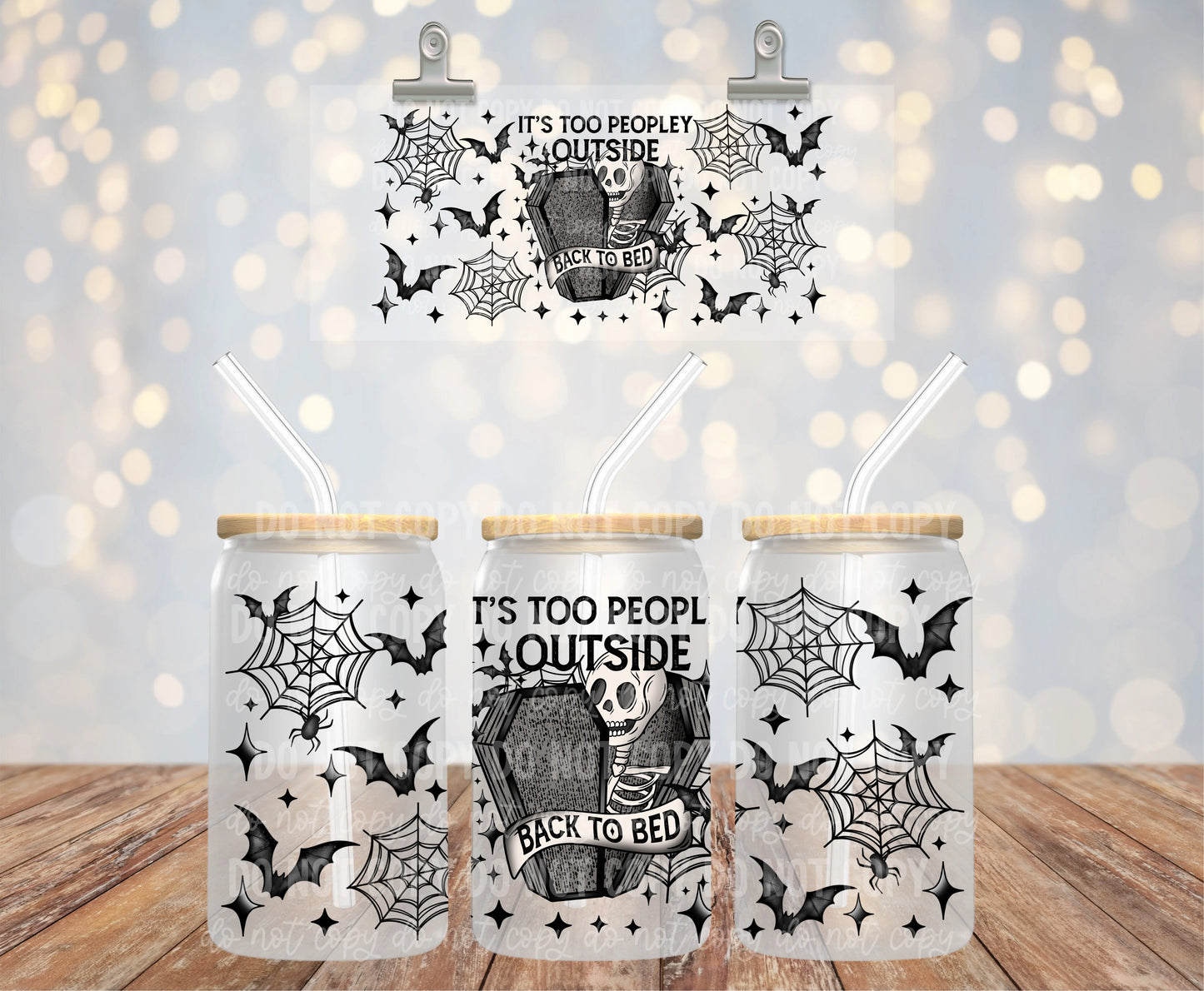 It's Too Peopley Outside | UVDTF Wrap Hey There Crafty LLC