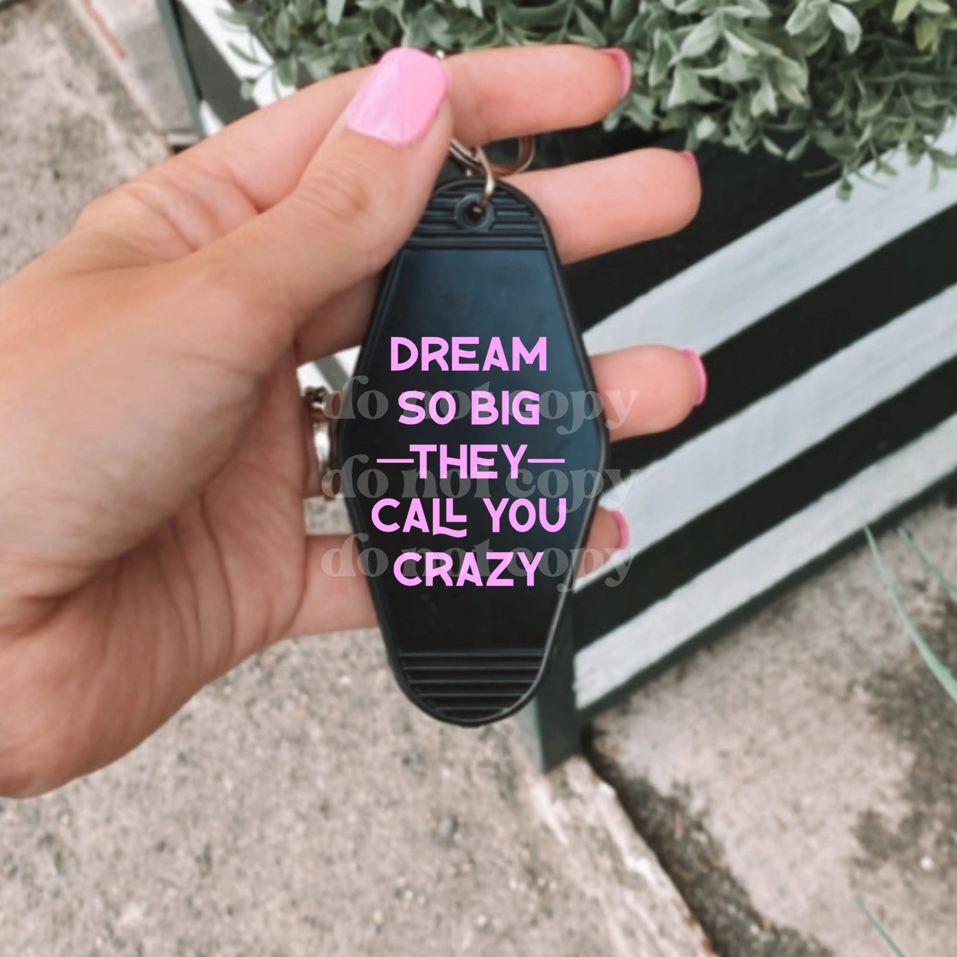 Dream So Big They Call You Crazy | UVDTF Decal [DS] Hey There Crafty LLC