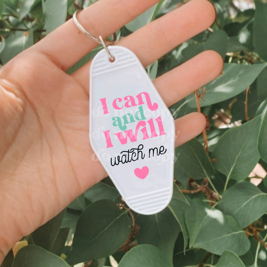 I Can and I Will Watch Me | UVDTF Decal [DS] Hey There Crafty LLC