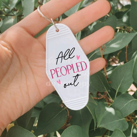 All Peopled Out | Die Cut Acrylic Blank (No Hardware Included)  Hey There Crafty LLC