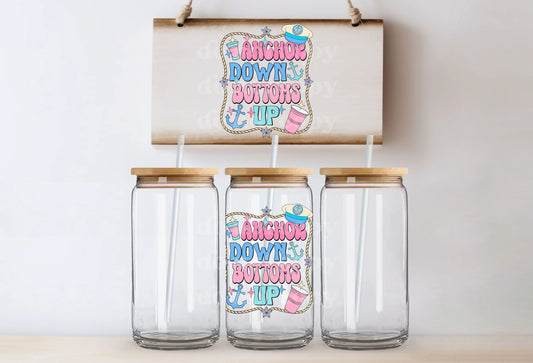 Anchor Down Bottoms Up | UVDTF Decal [DS] - Hey There Crafty LLC