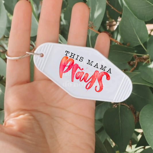 This Mama Prays | Die Cut Acrylic Blank (No Hardware Included)  - Hey There Crafty LLC