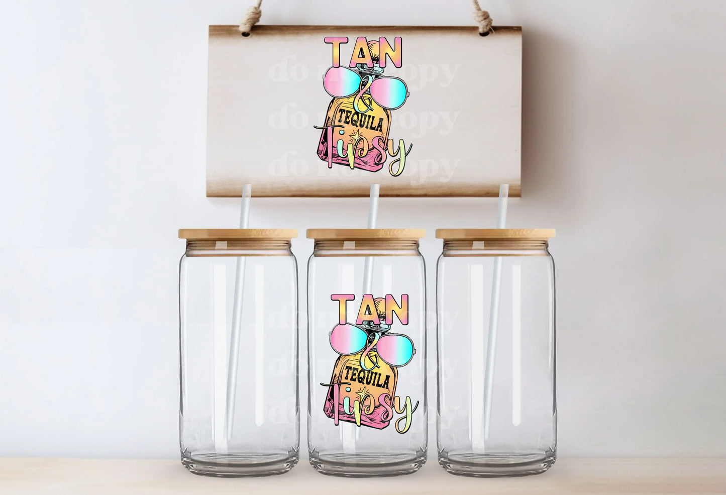 Tan & Tipsy | UVDTF Decal [DS] - Hey There Crafty LLC