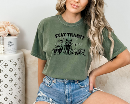 Stay Trashy | Screen Print Transfer