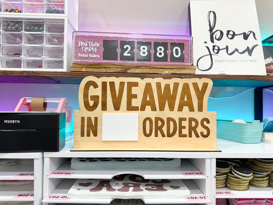 Giveaway Sign