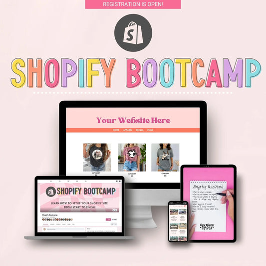 Shopify Bootcamp - Hey There Crafty LLC