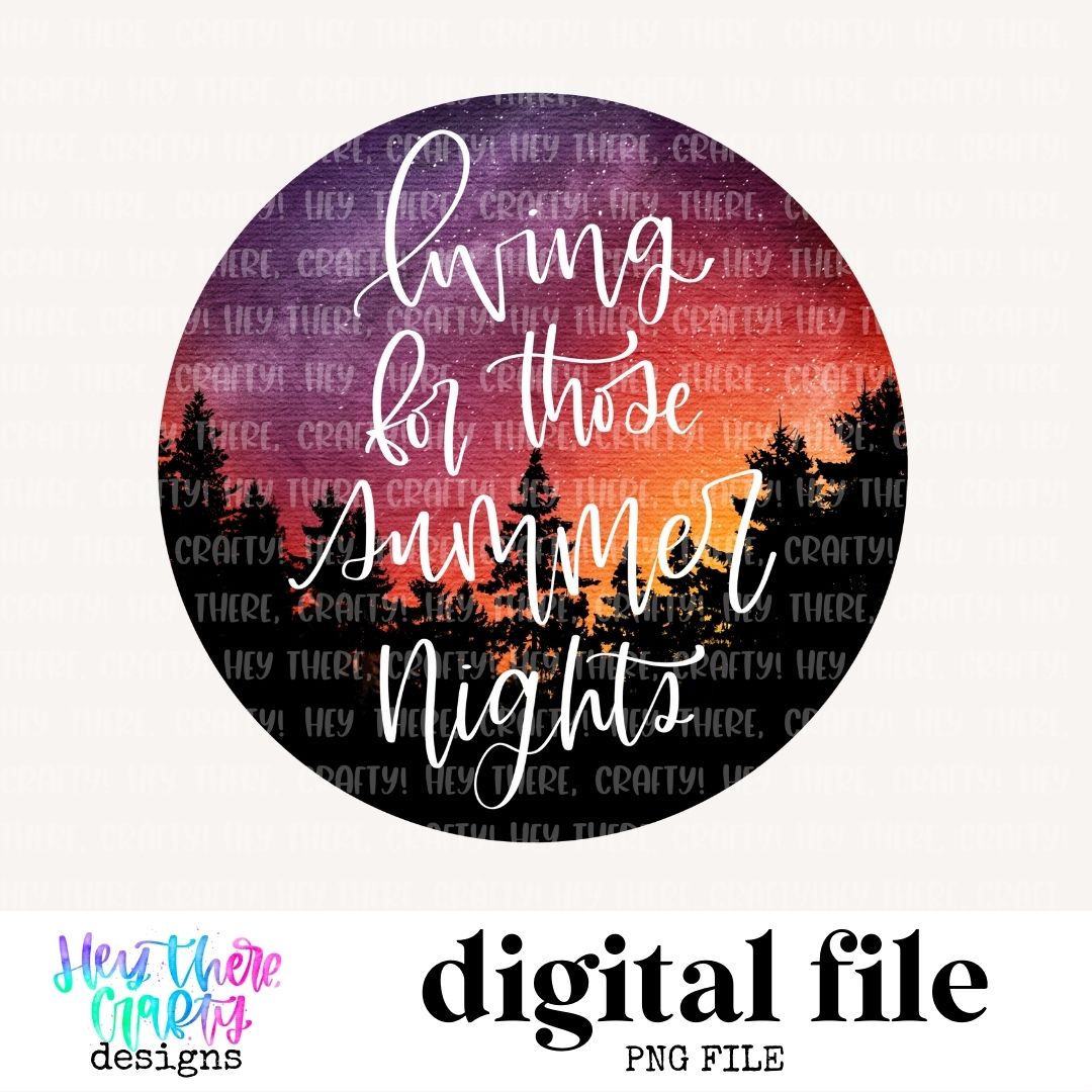 Living for those Summer Nights | PNG File