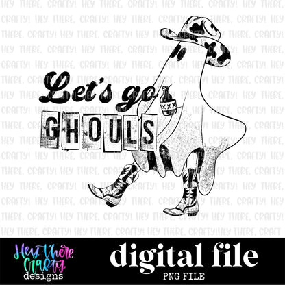 Let's Go Ghouls | PNG File