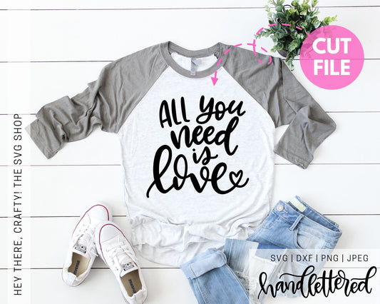 All You Need is Love | SVG, PNG, DXF, JPEG