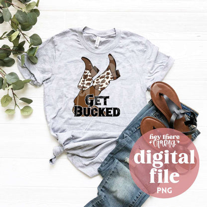Get Bucked - Cow Print | PNG File
