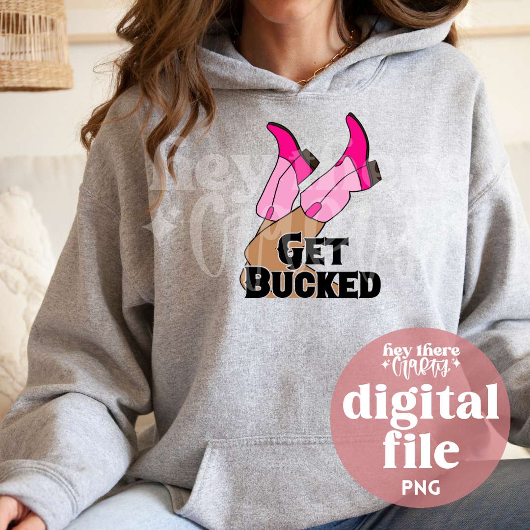 Get Bucked - Pink | PNG File