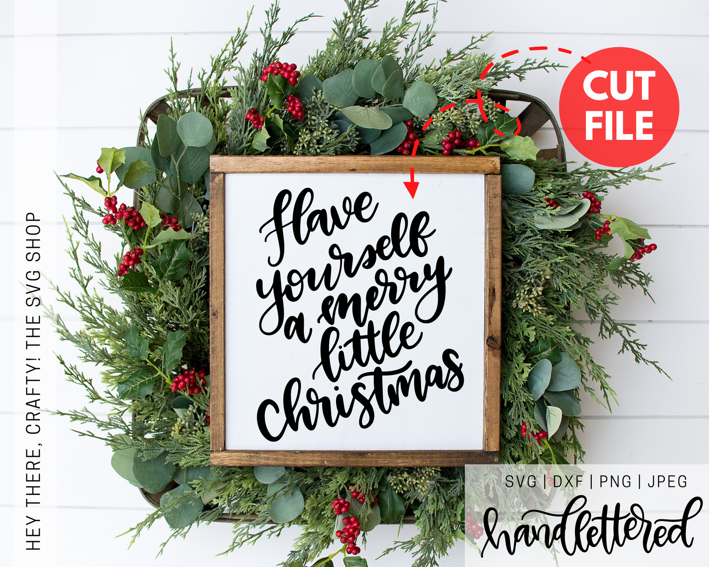 Have Yourself a Merry Little Christmas | SVG, PNG, DXF, JPEG