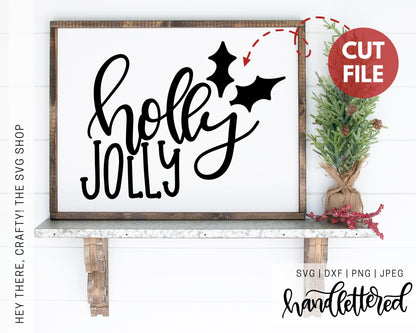 Holly Jolly | SVG, PNG, DXF, JPEG