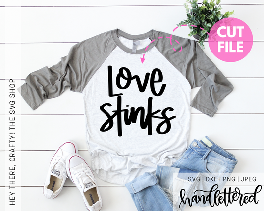 Love Stinks | SVG, PNG, DXF, JPEG