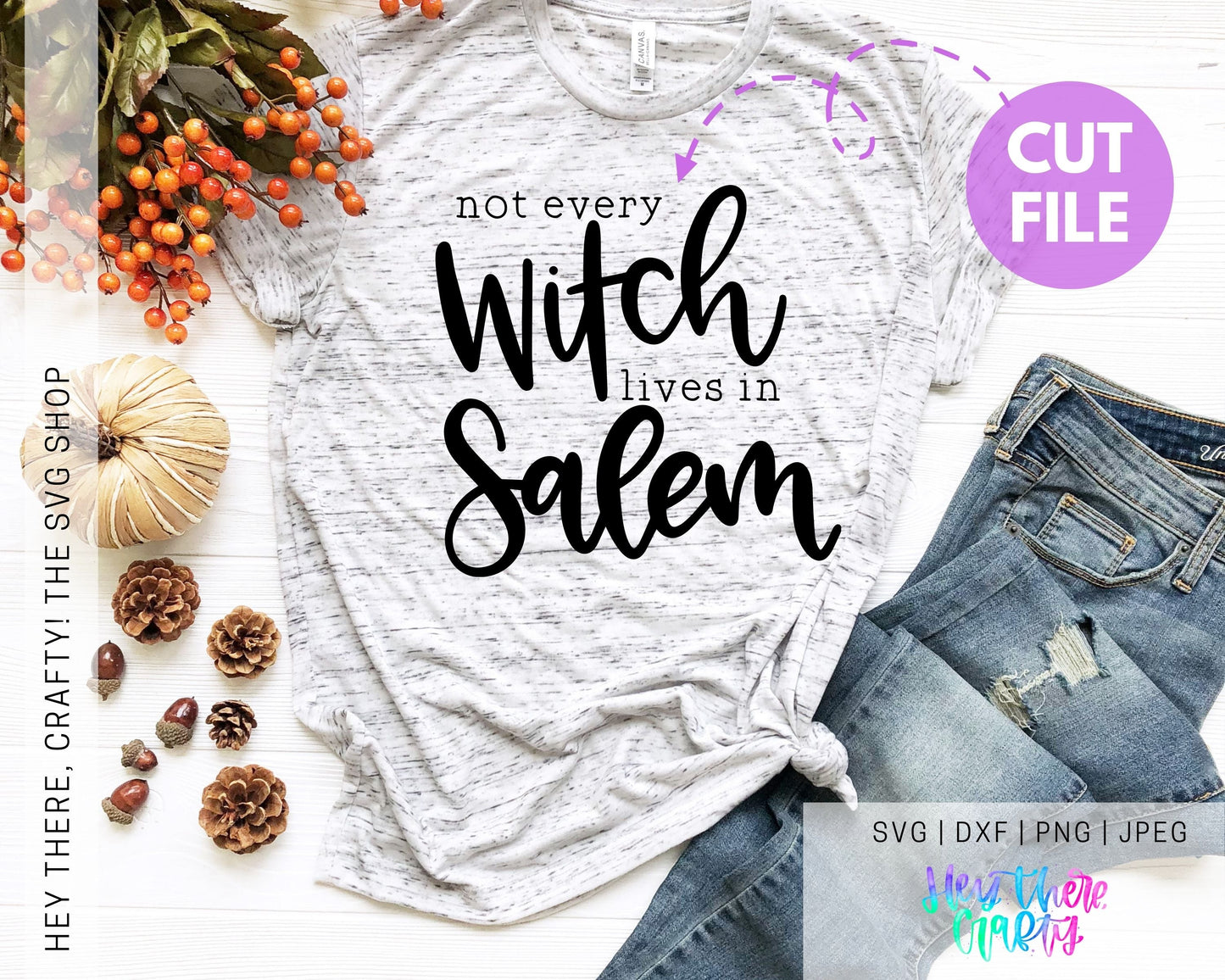 Not Every Witch Lives in Salem | SVG, PNG, DXF, JPEG