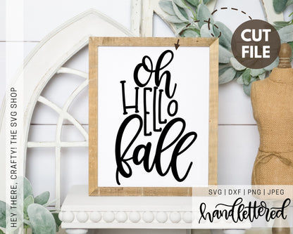 Oh Hello Fall | SVG, PNG, DXF, JPEG