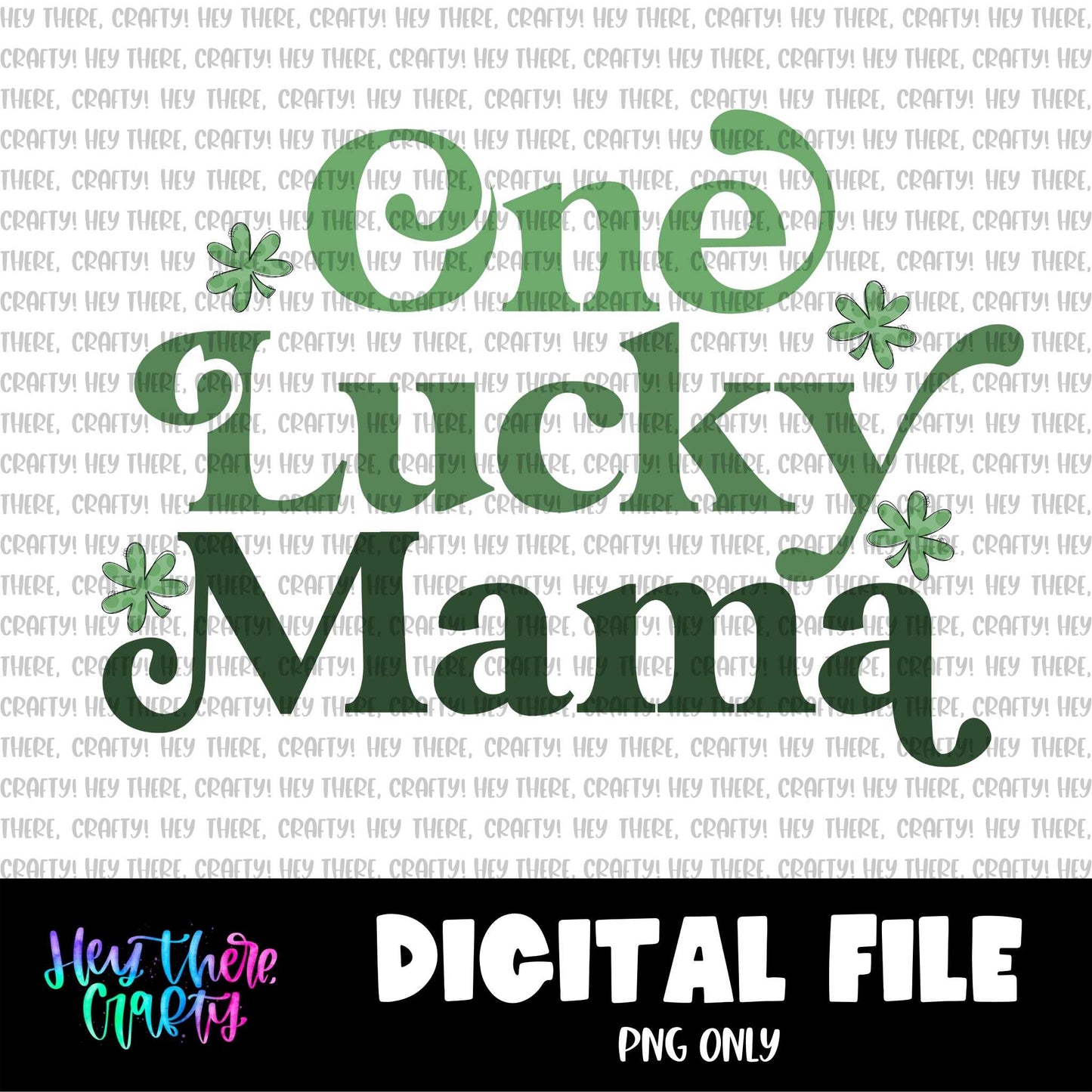 One Lucky Mama | PNG File