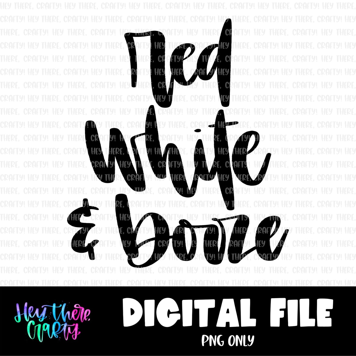 Red, White & Booze - Single Color | PNG File