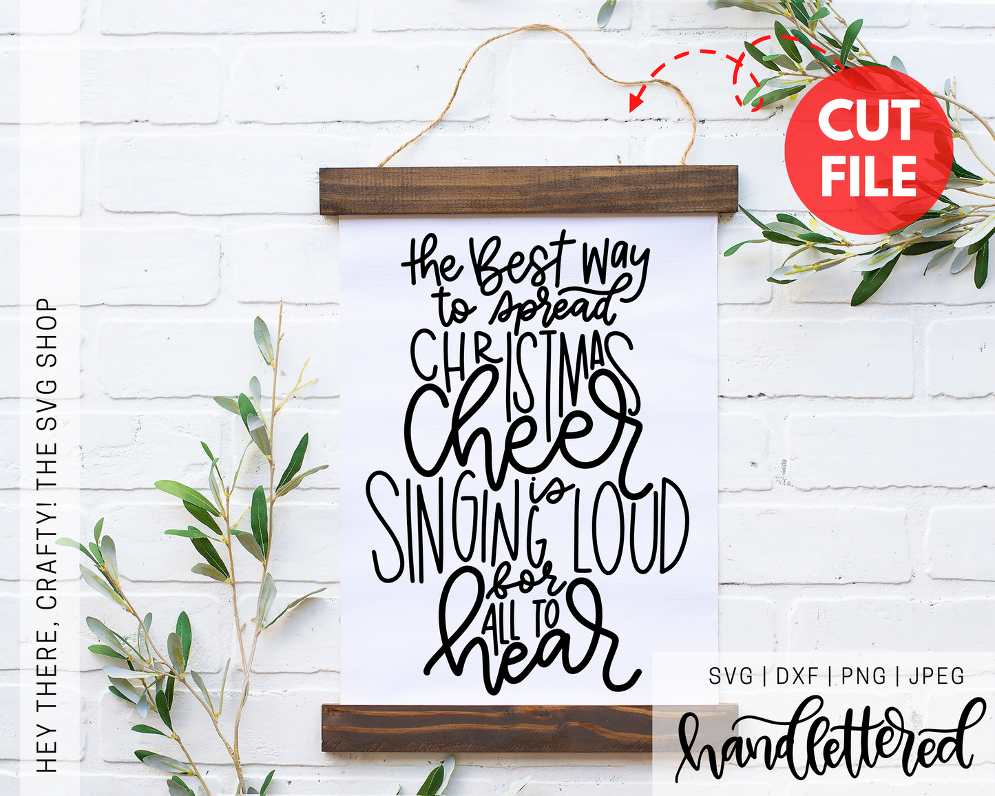 The Best Way to Spread Christmas Cheer | SVG, PNG, DXF, JPEG