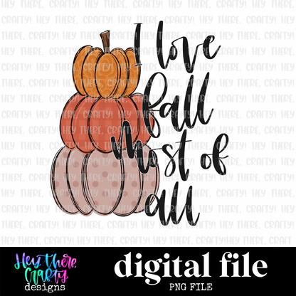 I Love Fall Most of All | PNG File